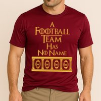 A Football Team Has No Name Washington Football Team Performance Shirt