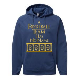 A Football Team Has No Name Washington Football Team Performance Fleece Hoodie