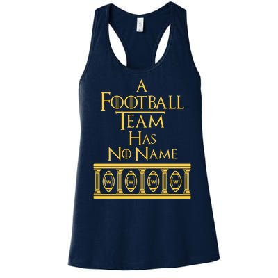 A Football Team Has No Name Washington Football Team Women's Racerback Tank