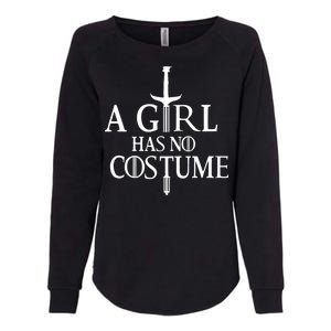 A Girl Has No Costume Womens California Wash Sweatshirt