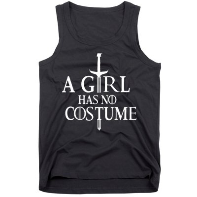 A Girl Has No Costume Tank Top