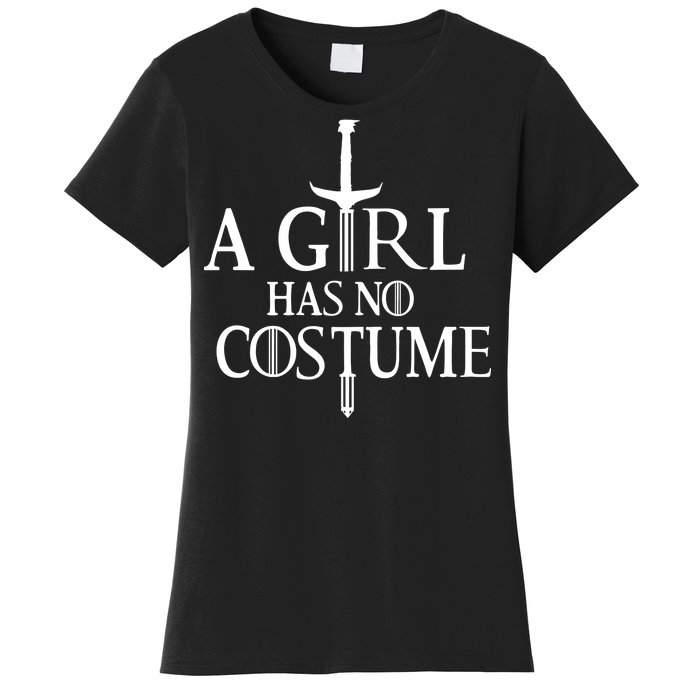 A Girl Has No Costume Women's T-Shirt