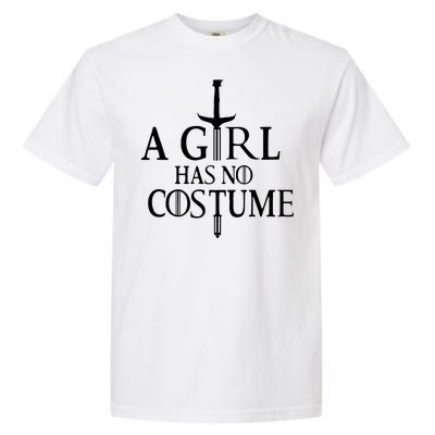 A Girl Has No Costume Garment-Dyed Heavyweight T-Shirt