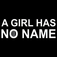 A Girl Has No Name Drawstring Bag