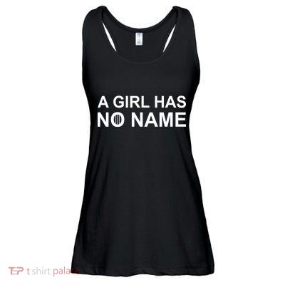 A Girl Has No Name Ladies Essential Flowy Tank