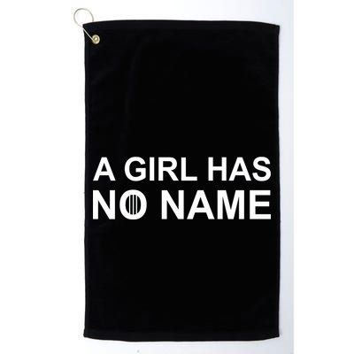 A Girl Has No Name Golf Towel