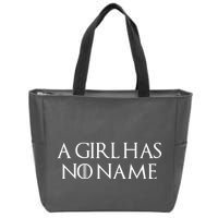 A Girl Has No Name Quote Zip Tote Bag