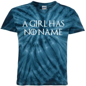 A Girl Has No Name Quote Kids Tie-Dye T-Shirt