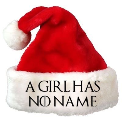 A Girl Has No Name Quote Premium Christmas Santa Hat