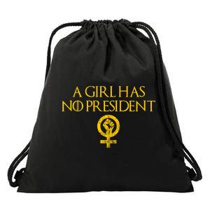 A Girl Has No President Resist Anti Trump Drawstring Bag