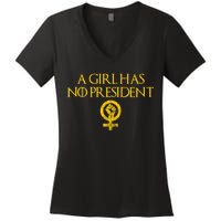 A Girl Has No President Resist Anti Trump Women's V-Neck T-Shirt