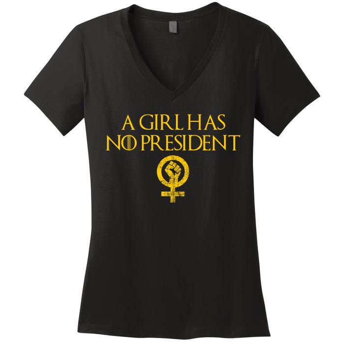 A Girl Has No President Resist Anti Trump Women's V-Neck T-Shirt