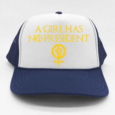 A Girl Has No President Resist Anti Trump Trucker Hat