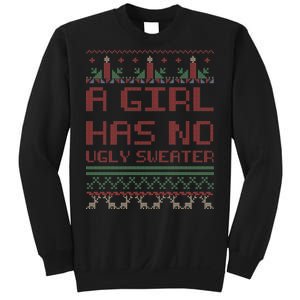 A Girl Has No Ugly Sweater Funny Christmas Sweatshirt