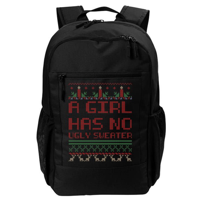 A Girl Has No Ugly Sweater Funny Christmas Daily Commute Backpack