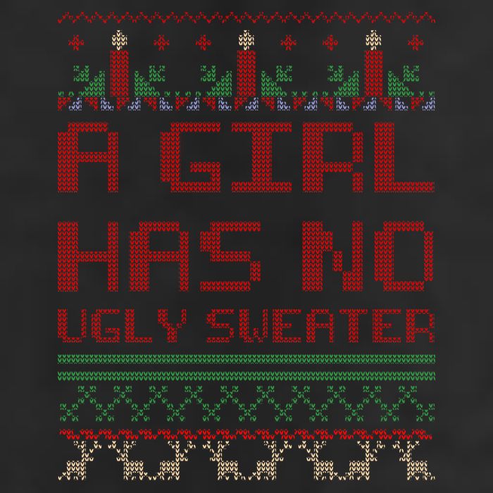A Girl Has No Ugly Sweater Funny Christmas 11oz C Handle Ceramic Mug