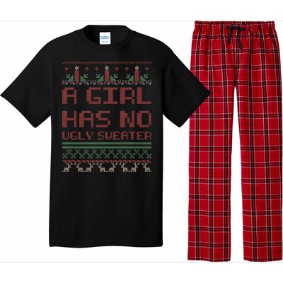 A Girl Has No Ugly Sweater Funny Christmas Pajama Set