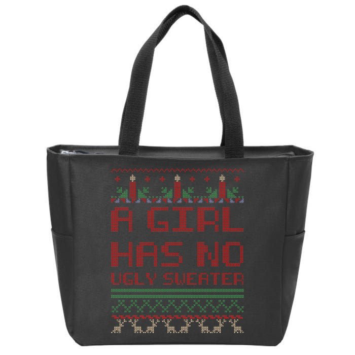 A Girl Has No Ugly Sweater Funny Christmas Zip Tote Bag