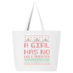 A Girl Has No Ugly Sweater Funny Christmas 25L Jumbo Tote