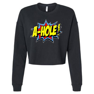 A-Hole Cropped Pullover Crew