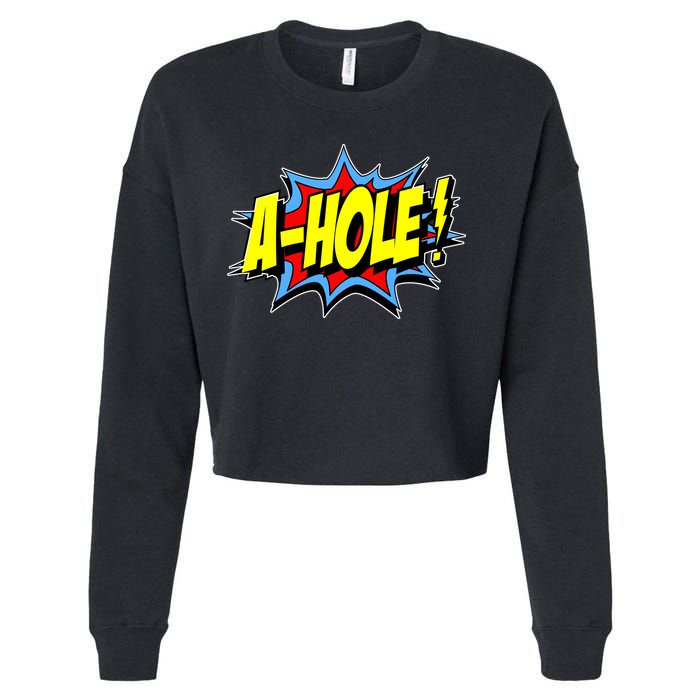 A-Hole Cropped Pullover Crew