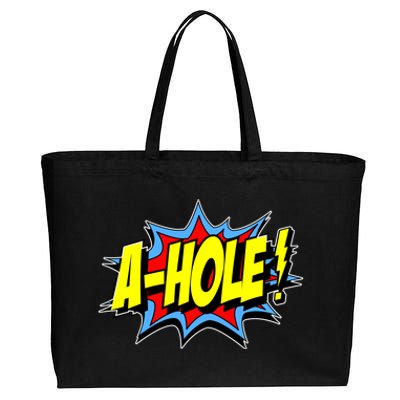 A-Hole Cotton Canvas Jumbo Tote