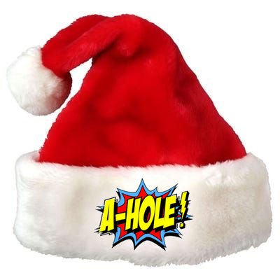 A-Hole Premium Christmas Santa Hat