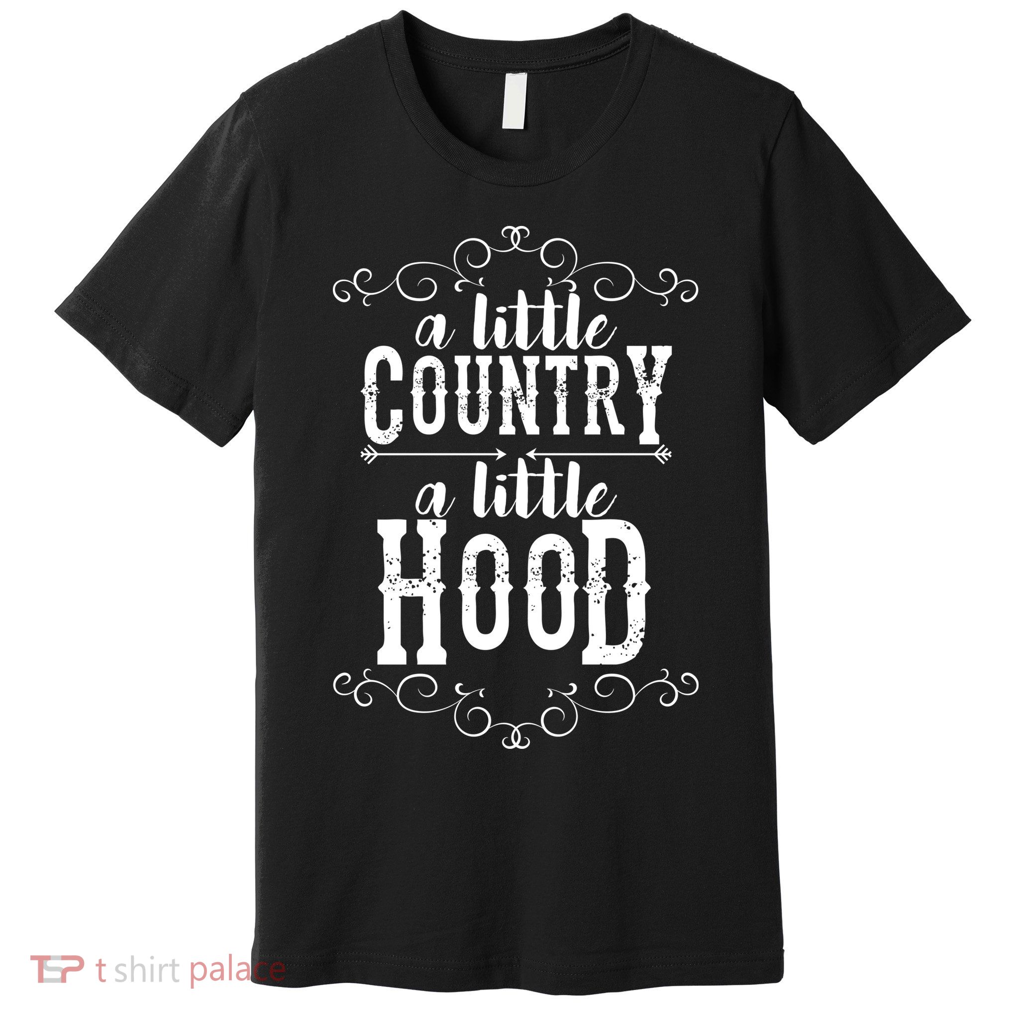 A Little Country A Little Hood Premium T-Shirt