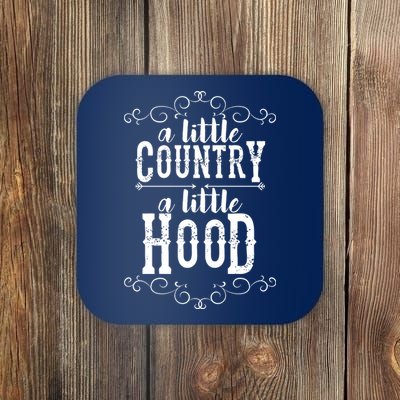 A Little Country A Little Hood Coaster