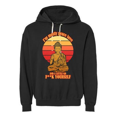 A little Go F**k Yourself Funny Buddha Garment-Dyed Fleece Hoodie