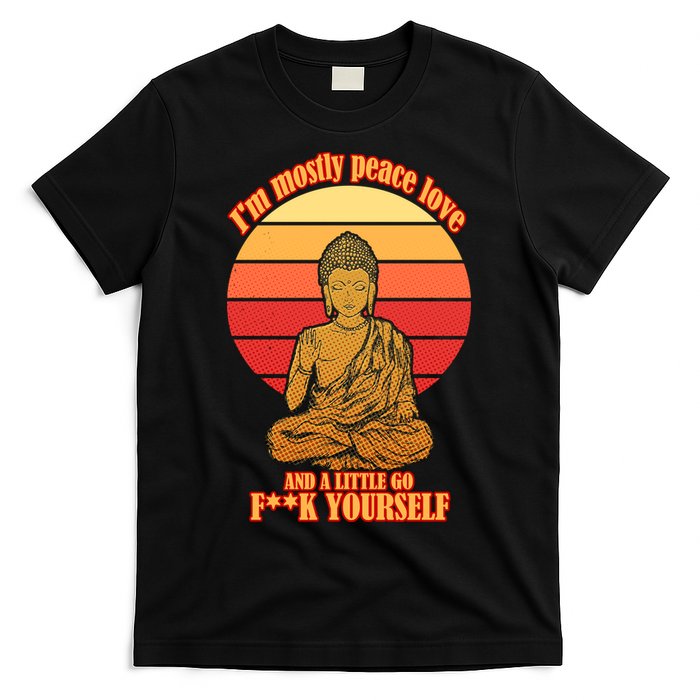 A little Go F**k Yourself Funny Buddha T-Shirt
