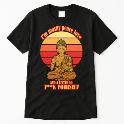A little Go F**k Yourself Funny Buddha Tall T-Shirt