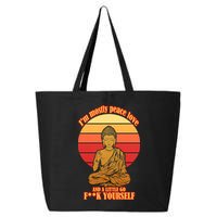 A little Go F**k Yourself Funny Buddha 25L Jumbo Tote