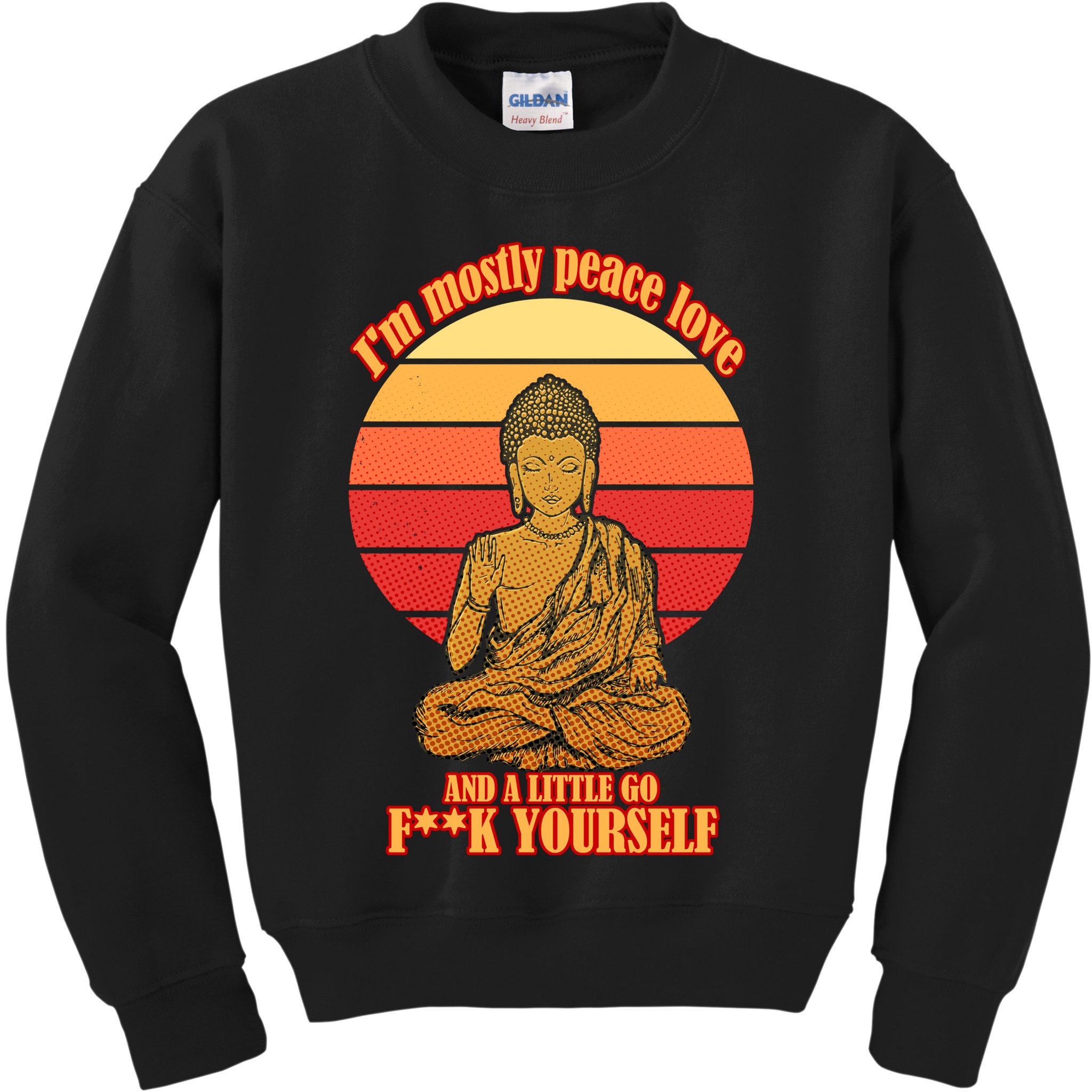 A little Go F**k Yourself Funny Buddha Kids Sweatshirt