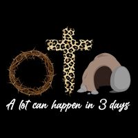 A Lot Can Happen in 3 Day Celebrating Easter Flat Bill Trucker Hat