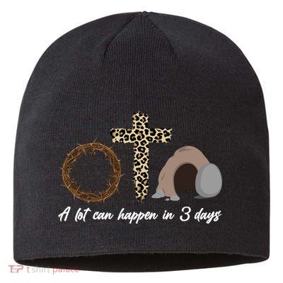 A Lot Can Happen in 3 Day Celebrating Easter Sustainable Beanie