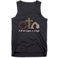 A Lot Can Happen in 3 Day Celebrating Easter Tank Top