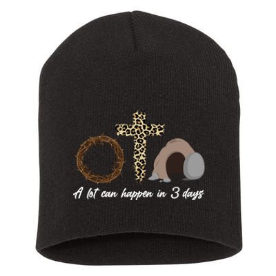 A Lot Can Happen in 3 Day Celebrating Easter Short Acrylic Beanie