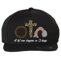 A Lot Can Happen in 3 Day Celebrating Easter Wool Snapback Cap