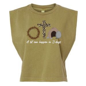 A Lot Can Happen in 3 Day Celebrating Easter Garment-Dyed Women's Muscle Tee