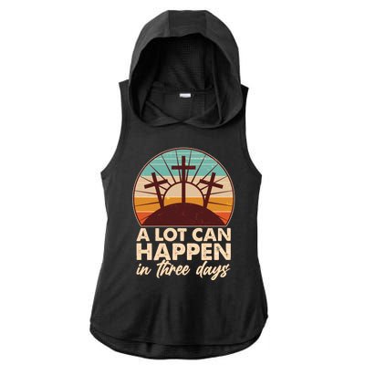 A Lot Can Happen in Three Days Jesus Resurrection Ladies PosiCharge Tri-Blend Wicking Draft Hoodie Tank