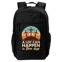 A Lot Can Happen in Three Days Jesus Resurrection Daily Commute Backpack