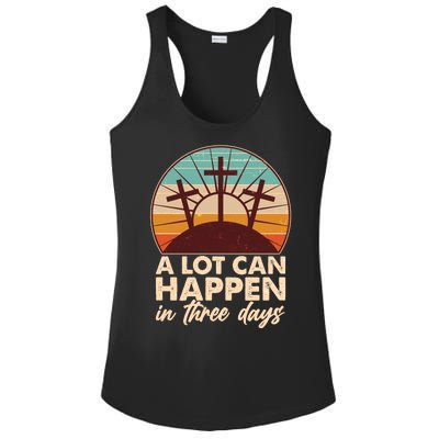 A Lot Can Happen in Three Days Jesus Resurrection Ladies PosiCharge Competitor Racerback Tank