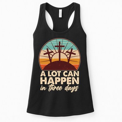 A Lot Can Happen in Three Days Jesus Resurrection Womens Tank Top