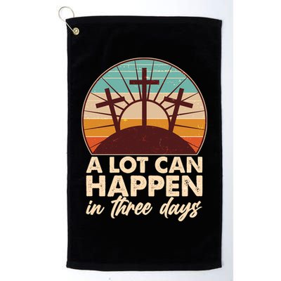A Lot Can Happen in Three Days Jesus Resurrection Golf Towel