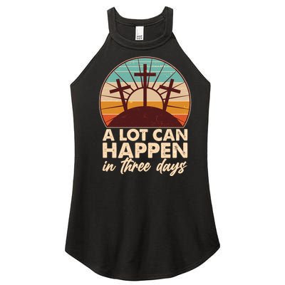 A Lot Can Happen in Three Days Jesus Resurrection Women’s Perfect Tri Rocker Tank