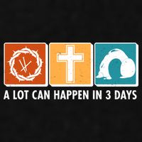 A Lot Can Happened In Three Days Jesus Resurrection Ladies PosiCharge Tri-Blend Wicking Tank