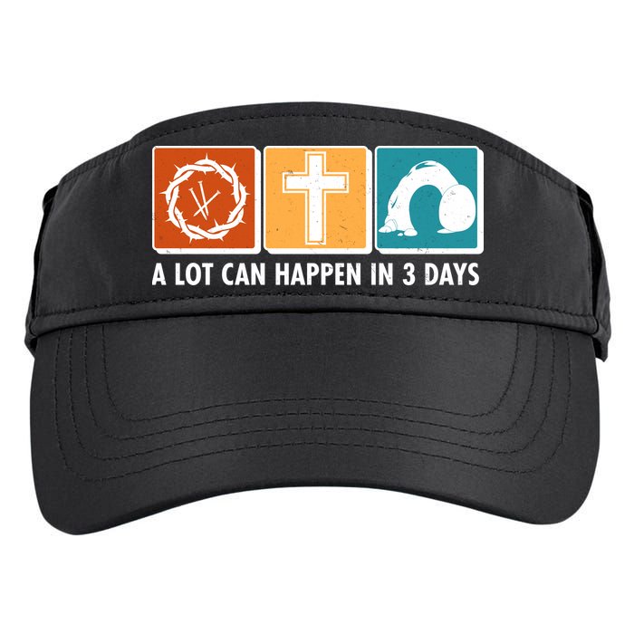 A Lot Can Happened In Three Days Jesus Resurrection Adult Drive Performance Visor