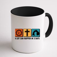 A Lot Can Happened In Three Days Jesus Resurrection Mug