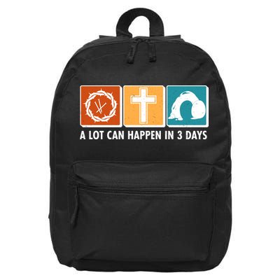 A Lot Can Happened In Three Days Jesus Resurrection 16 in Basic Backpack